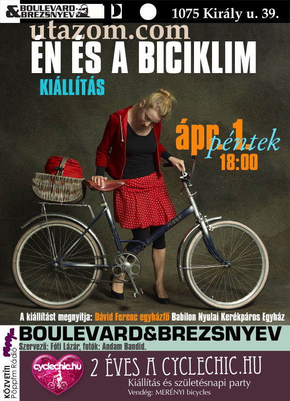 Cyclechic.hu 2. szülinap + "Én és a Biciklim" kiállítás pénteken! Gyertek!